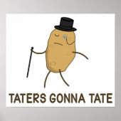 Haters Gonna Hate and Taters Gonna Tate Poster (Vorne)
