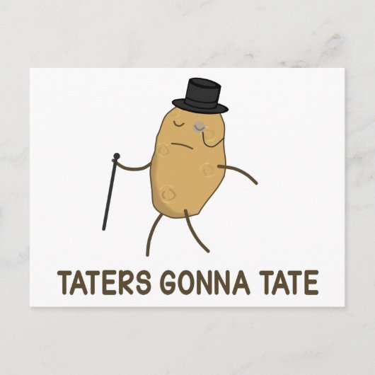 Haters Gonna Hate and Taters Gonna Tate Postkarte (Vorderseite)