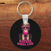 Haters Gonna Hate Funny Trump Bubble Gum Donald Tr Schlüsselanhänger (Vorderseite)
