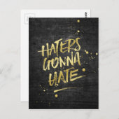 Haters Gonna Hate Gold Glitzer Grunge Chalkboard Postkarte (Vorne/Hinten)