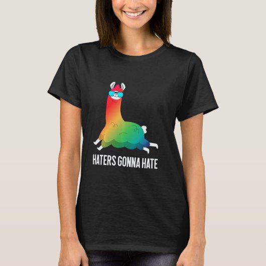 Haters Gonna Hate Rainbow Llama Unicorn Llamacorn T-Shirt (Vorderseite)