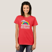 HATERS GONNA HATE T-Shirt (Vorne ganz)