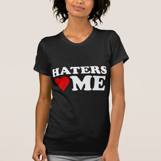 Haters Liebe T-Shirt (Vorderseite)