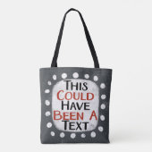Hätte ein Text-Tote-Beutel sein können Tasche (Rückseite)