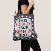 Hätte ein Text-Tote-Beutel sein können Tasche (Von Nahem)