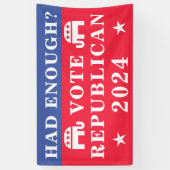Hatte genug? Wahl der Republikaner 2024 Banner (Vertikal)
