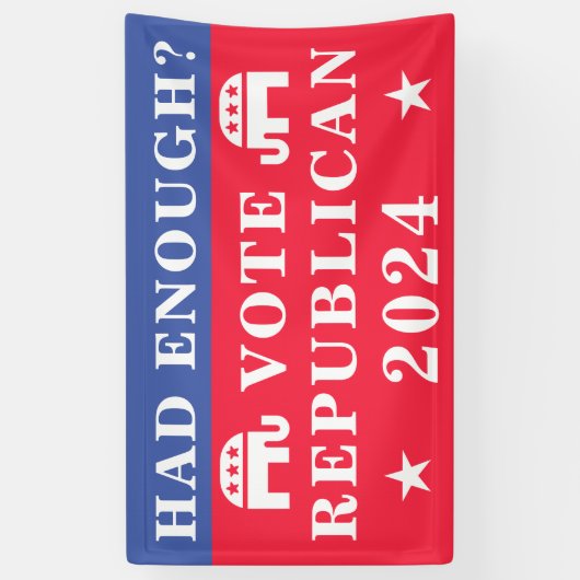 Hatte genug? Wahl der Republikaner 2024 Banner (Vertikal)