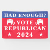 Hatte genug? Wahl der Republikaner 2024 Banner (Horizontal)