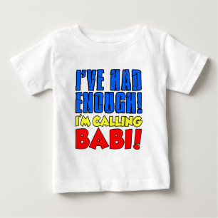 Hatte genügend nennendes Babi Baby T-shirt