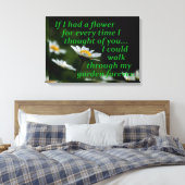 Hätte ich jedes Mal eine Blume, wenn ich an dich d Leinwanddruck (Insitu (Schlafzimmer))