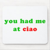 hatte mich an ciao mousepad (Vorne)