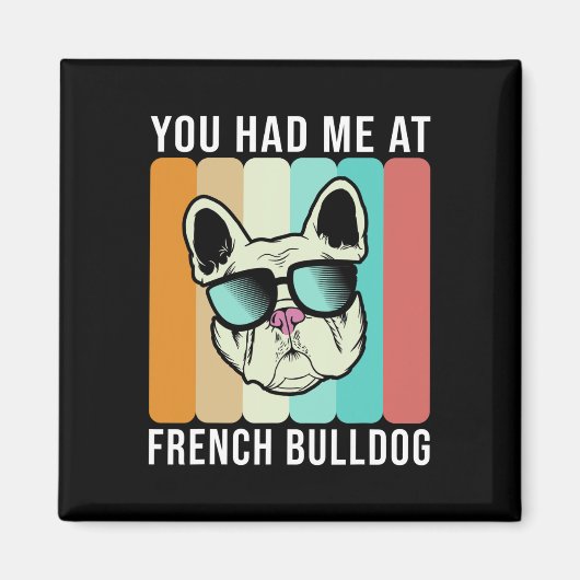 Hatte mich auf Französisch Bulldog Fun Frenchie Magnet (Vorne)