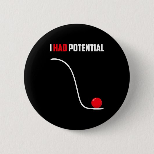 Hatte potenziellen lustigen Physik-Lehrer-Humor Button (Vorderseite)