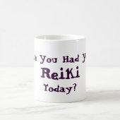 Hatten Sie heute Reiki Kaffeetasse (Mittel)