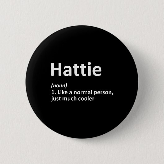 Hattie Definition Personalisiert Name Funny Birthd Button (Vorderseite)