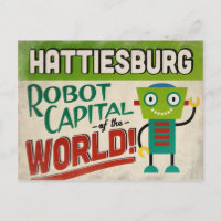 Hattiesburg Mississippi Robot - Funny Vintag