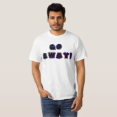 HAU AB! #2 T-Shirt (Vorne ganz)