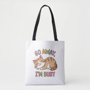 Hau ab, ich bin beschäftigt tasche
