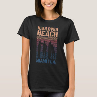 Hau Beach Miami Florida Surf Spot Souvenir T-Shirt