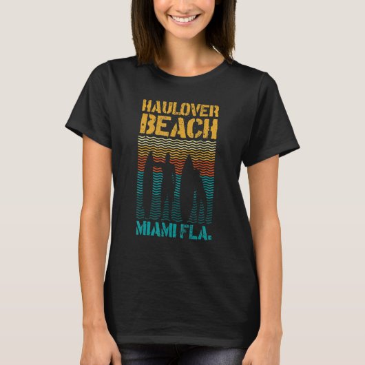 Hau Beach Miami Florida Surf Spot Summer Souvenir T-Shirt (Vorderseite)
