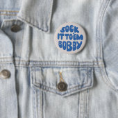 Hau drauf Bobby Button (Beispiel)