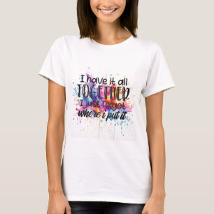 Hauch von Sass - Ich habe alles im Griff T-Shirt