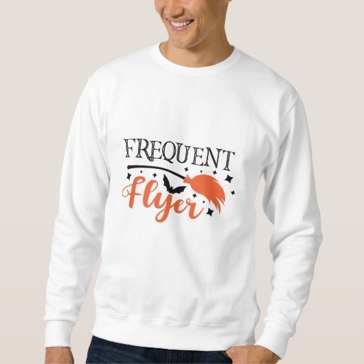 Häufiger Flyer Funny Halloween Slogan Sweatshirt (Vorderseite)