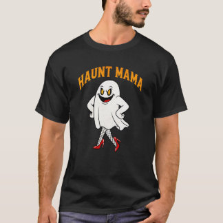 HAUNT MAMA" Sassy Ghost Button-Up Funny Halloween T-Shirt