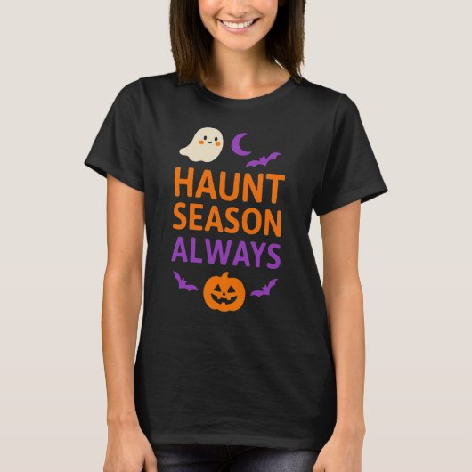 Haunt Season Always | Cute Ghost, Pumpkin & Bats T-Shirt (Vorderseite)