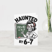 Haunted 67 Skeleton Math Teacher Halloween Costume Karte (Vorderseite)