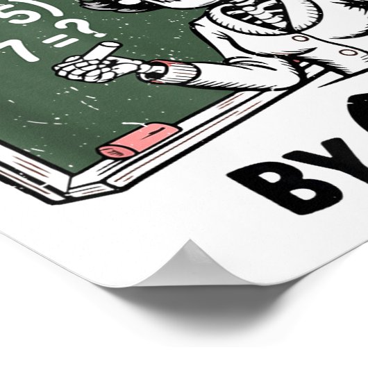 Haunted 67 Skeleton Math Teacher Halloween Costume Poster (Ecke)