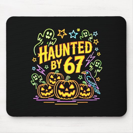 Haunted By 67 Funny Ghost And Pumpkin Halloween Mousepad (Vorne)