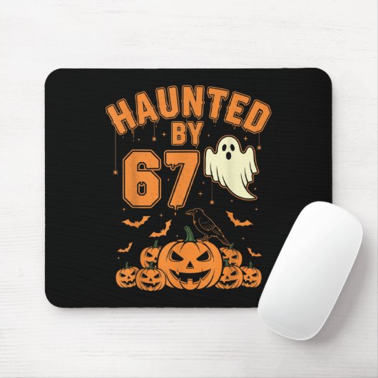 Haunted By 67 – Funny Ghost And Pumpkin Halloween  Mousepad (Mit Mouse)