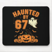 Haunted By 67 – Funny Ghost And Pumpkin Halloween  Mousepad (Vorne)