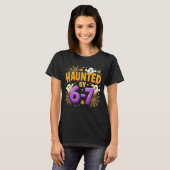 Haunted by 67 Funny Six Seven 67 Meme Spooky Ghost T-Shirt (Vorne ganz)