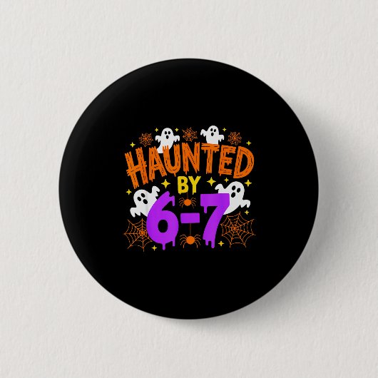 Haunted By 67 Funny Six Seven Meme Halloween Costu Button (Vorderseite)