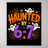 Haunted By 67 Funny Six Seven Meme Soky Ghost Hall Poster (Vorne)