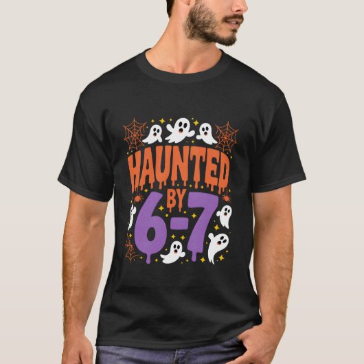 Haunted by 67 Ghosts and Spiders Six Seven Gen Hal T-Shirt (Vorderseite)