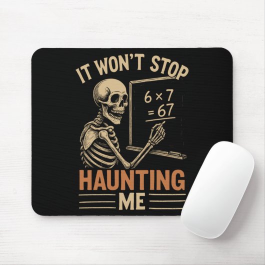 Haunted By 67 Skeleton Math Teacher Student Hallow Mousepad (Mit Mouse)