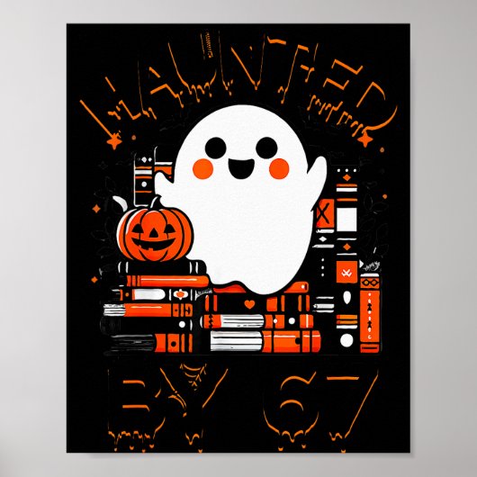 Haunted By 67 - Teacher Boo Ghost Pumpkin Hallowee Poster (Vorne)