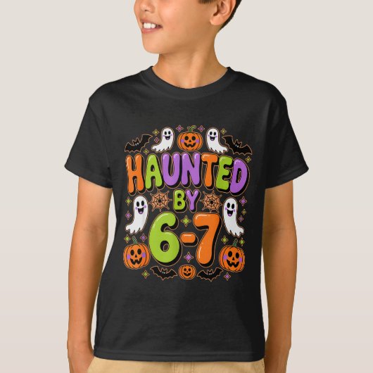 Haunted By 6-7 Costume Halloween 6-7 Meme Six Seve T-Shirt (Vorderseite)