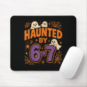 Haunted By 6 7  Mousepad (Mit Mouse)