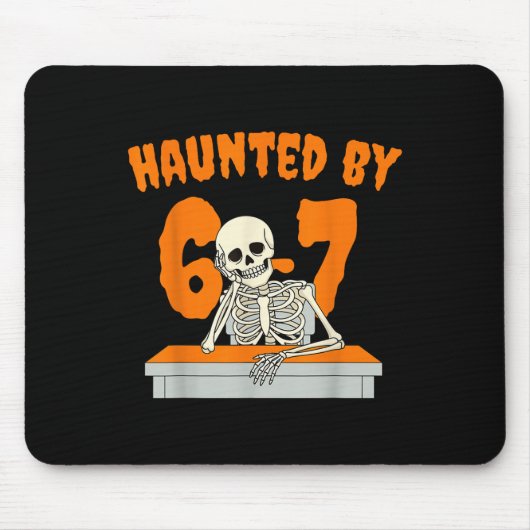 Haunted Six Seven 6 7 Meme 67 Skeleton Hand Hallow Mousepad (Vorne)