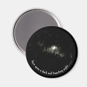Haunting Dark Night Magnet (Vorderseite/Rückseite)