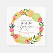 Haupt-Squeeze Citrus Floral Brautparty Serviette (Vorderseite)