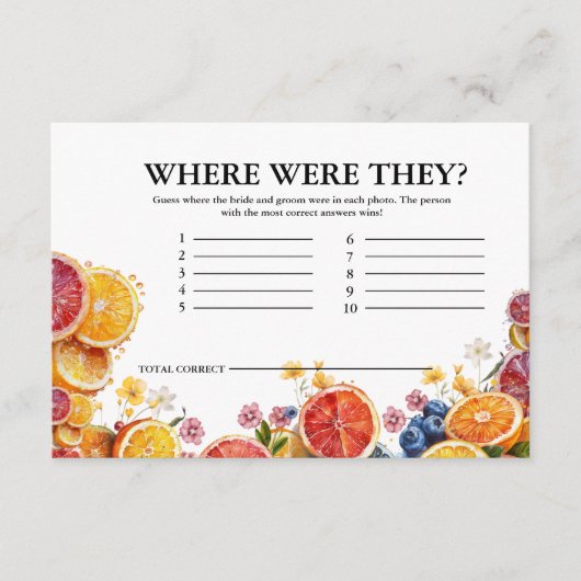 Haupt Squeeze Citrus wo sie waren Bridal Game Begleitkarte (Vorderseite)