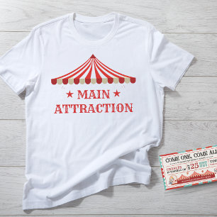 Hauptattraktion Zirkus Geburtstagsfeier Thema Part T-Shirt