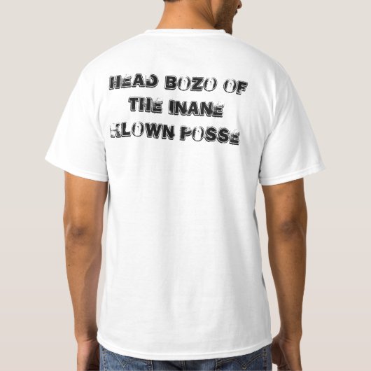 HauptBozo der Inane Klown Gruppe T-Shirt (Rückseite)