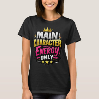 Hauptcharakter-Energie nur T-Shirt