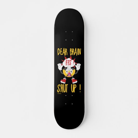 HAUPTGEHIRN....................................... SKATEBOARD (Vorne)
